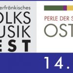 17. Unterfränkisches Volksmusikfest in Ostheim vor der Rhön